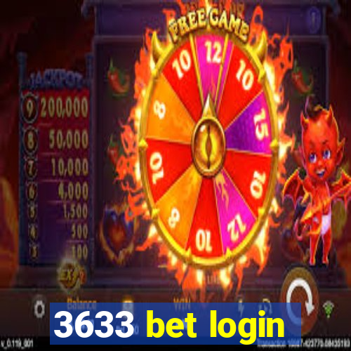 3633 bet login